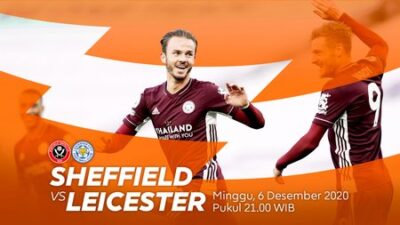 Link Live Streaming Liga Inggris Sheffield vs Leicester City Tayang di NET TV Malam Ini
