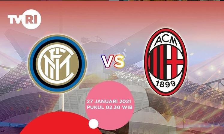 live streaming Inter vs AC Milan di TVRI