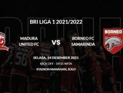 Jadwal dan Link Live Streaming Madura United vs Borneo FC, Tayang di Indosiar Malam hari ini