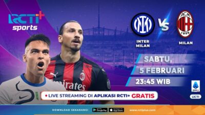 Jadwal dan Link Live Streaming Inter Milan vs AC Milan Tayang di RCTI Malam ini
