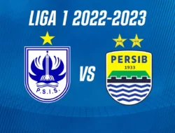 Jadwal Kick Off Terbaru PSIS Semarang Versus Persib Bandung Selasa 31 Januari 2023