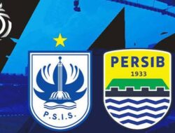 Prediksi Susunan Pemain PSIS Semarang vs Persib Bandung Selasa 31 Januari 2023