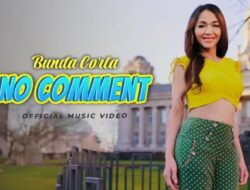 Lirik Lagu No Comment Bunda Corla, Trending di YouTube