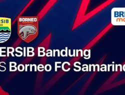 Link Live Streaming Persib vs Borneo FC dan Susunan Pemain, Tayang Sesaat Lagi