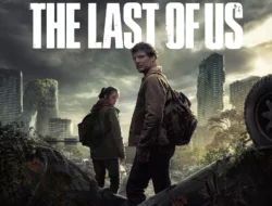 Jumlah Episode Serial The Last of Us Season 1 yang Tayang di HBO Beserta Jadwal Tayangnya
