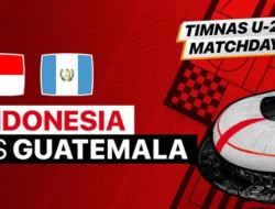 Jadwal Acara Indosiar Hari Ini Selasa 21 Februari 2023: Laga Timnas Indonesia U-20 VS Guatemala, BRI Liga 1 dan D’Koplo Big Show Best 9
