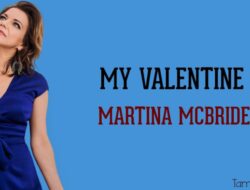Lirik Lagu My Valentine-Martina McBride, Cocok untuk Backsound Hari Kasih Sayang