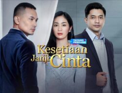 Jadwal Acara RCTI Sabtu 13 Mei 2023: Jangan Bercerai Bunda, Ikatan Cinta, Kesetian Janji Cinta dan Layar Drama Indonesia