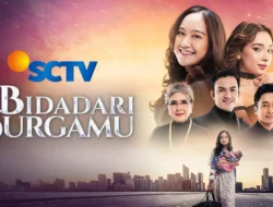 Jadwal Acara SCTV Jumat 21 Juli 2023: Tajwid Cinta, Bidadari Surgamu, Cinta Setelah Cinta dan Takdir Cinta Yang Ku Pilih