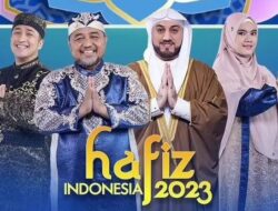 Jadwal Siaran RCTI Rabu 19 April 2023: Hafiz Indonesia 2023, Ikatan Cinta, Si Doel Anak Sekolahan S2
