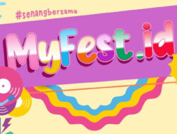 Festival Musik MyFest.id: Jadwal, Harga Tiket, dan Lineup Lengkap