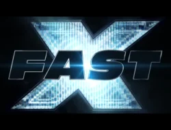Film Fast X: Jadwal Tayang Terbaru, Sinopsis, dan Daftar Pemeran