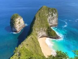 7 Destinasi Wisata di Nusa Penida Bali yang Sayang Dilewatkan