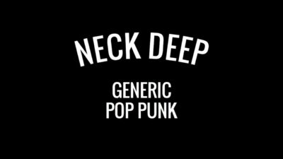 Profil Band Neck Deep, Pop Punk Ngejrenkkk!
