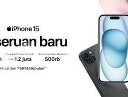 iPhone 15 Resmi Jajaki Pasar Indonesia, Ini Authorised Reseller Terbaik di Indonesia: Berikan Kemudahan Belanja!