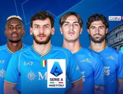 Segera Kick Off! Berikut Link Streaming Napoli VS Empoli