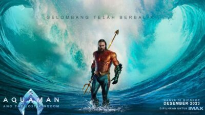 Sinopsis Film Aquamen and The Lost Kingdom, Kembalinya sang Raja Atlantis