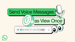 WhatsApp Akan Segera Menghadirkan Fitur View Once untuk Pesan Suara