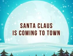 Lirik Lagu Santa Claus Is Comin to Town, Lagu untuk Perayaan Hari Natal