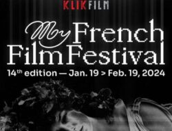 24 Daftar Film di ‘My French Film Festival’ 2024 yang Dapat Ditonton di Indonesia