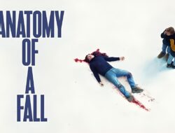 Sinopsis Film Anatomy of a Fall, Kisah Pembunuhan Misterius