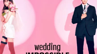 Telah Tayang, Ini 5 Fakta Menarik Serial Drakor Wedding Impossible