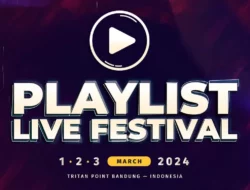 Bersiap! Konser Musik Playlist Live Festival 2024 akan Digelar di Bandung